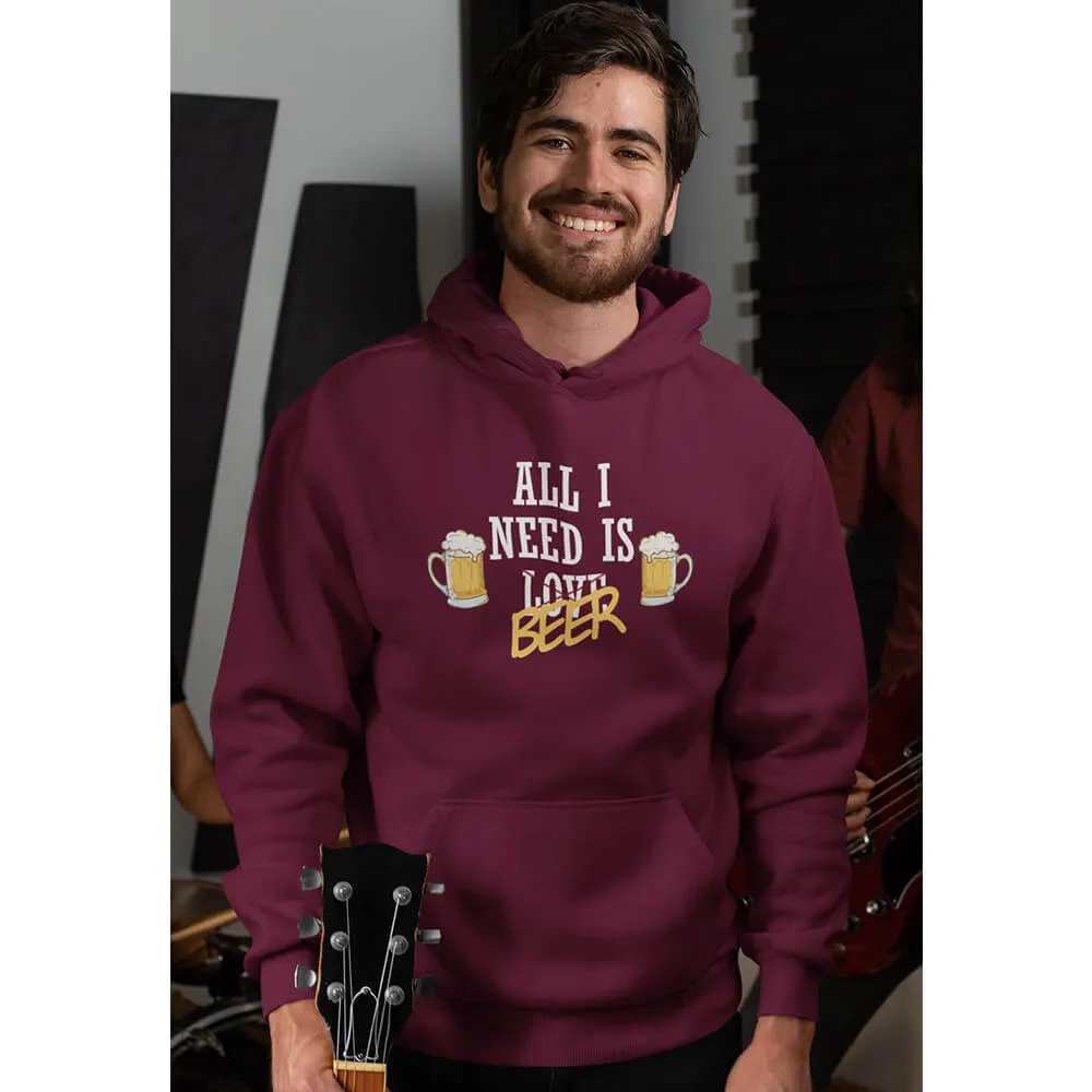 All I Need Is Beer Unisex Hoodie