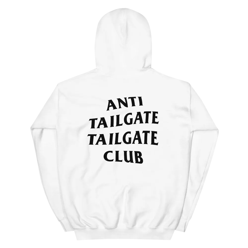 Anti Tailgate Tailgate Club Hoodie