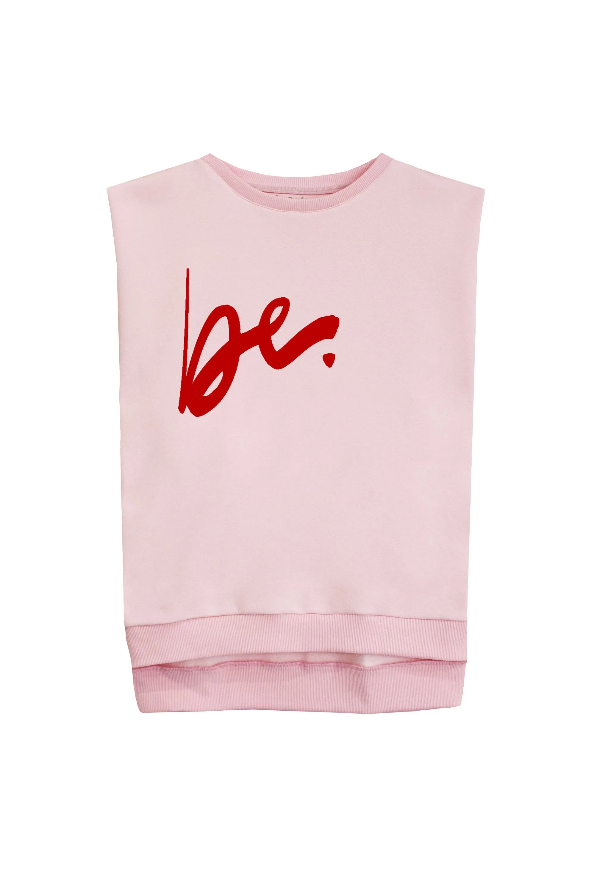 BE .. ME sleeveless Sweatshirt