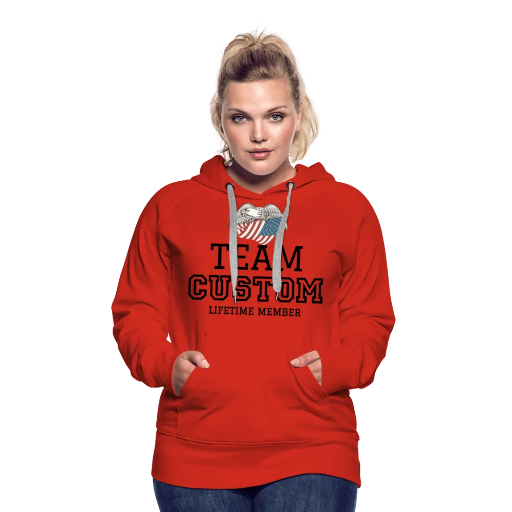 Family Team - Lifetime Member  - Women’s Premium Hoodie