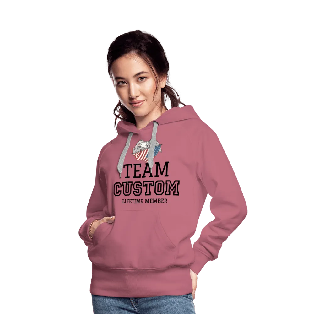 Family Team - Lifetime Member  - Women’s Premium Hoodie