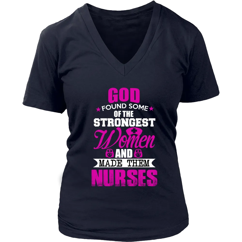 God Found Some Of Strongest Women And Made Them Nurse