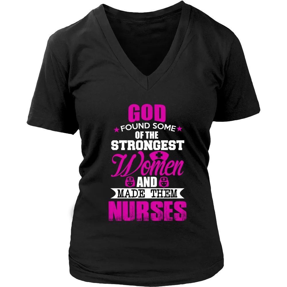 God Found Some Of Strongest Women And Made Them Nurse