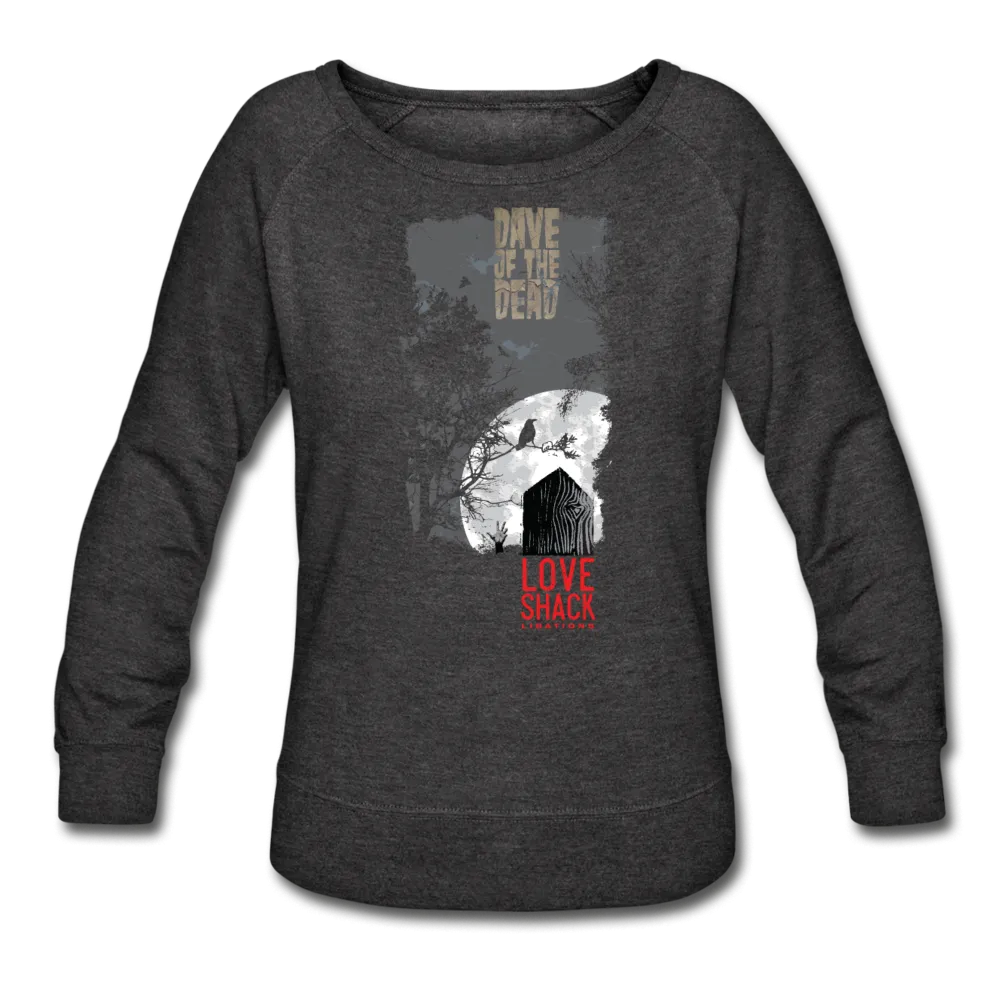 Love Shack Libations - Dave of the Dead - Halloween Stout - Women’s Crewneck Sweatshirt